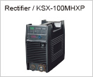 Rectifier / KSX-100MHXP