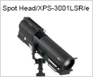 Spot Head / XPS-3001LSR/e